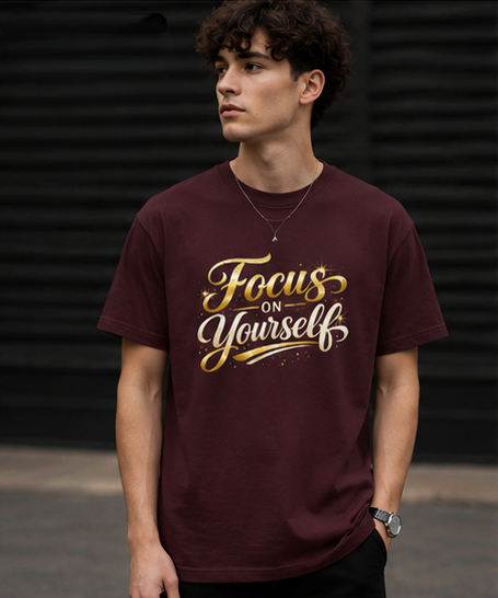 Focus on Yourself – Premium Motivational Oversized T-Shirt